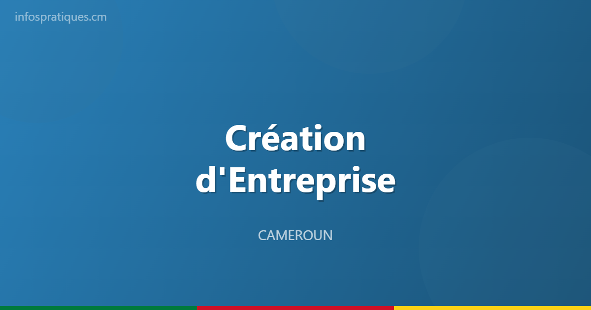 creation entreprise cameroun