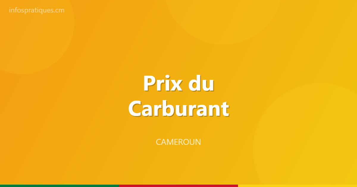 prix carburant cameroun