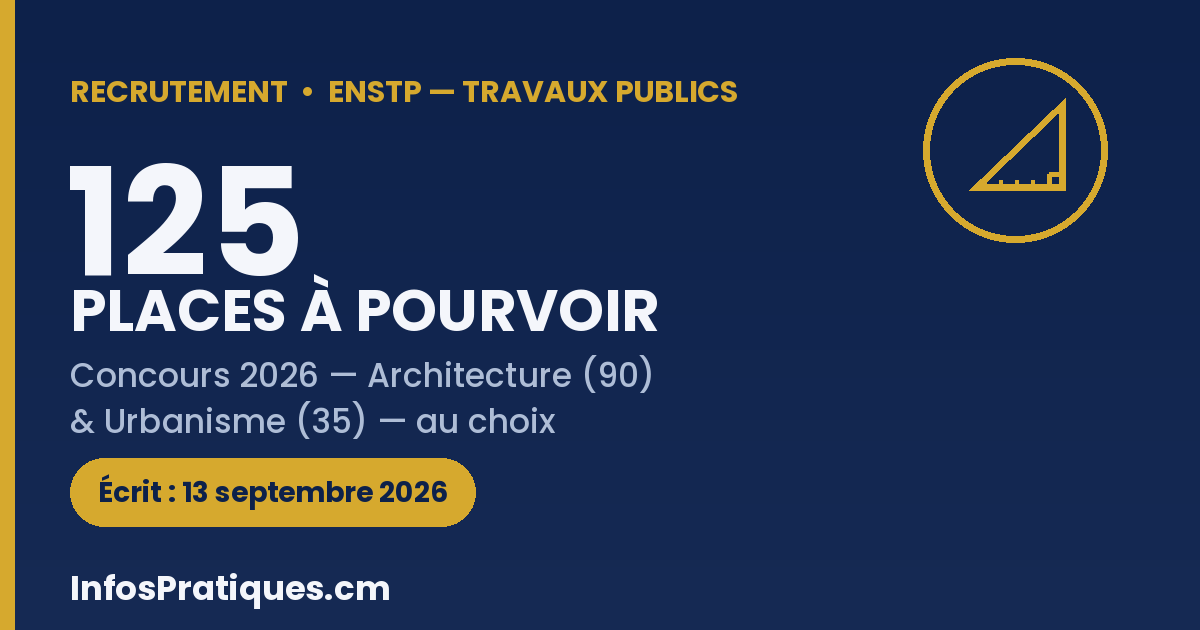 Concours ENSTP Architecture et Urbanisme Cameroun 2026